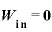 \bm{W}_{\bm{\mathrm{i}}\bm{\mathrm{n}}}=\bm{0}